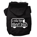 I ride the short bus Screen Print Pet Hoodies Black Size L (14)