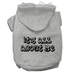 It's All About Me Screen Print Pet Hoodies Grey Size Lg (14)