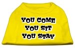 You Come, You Sit, You Stay Screen Print Shirts Yellow Med (12)